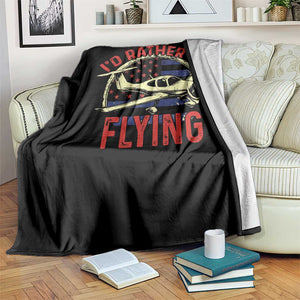 Funny Airplane Pilot Throw Blanket I'd Rather Be Flying TS14 Print Your Wear