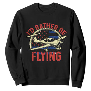 Funny Airplane Pilot Sweatshirt I'd Rather Be Flying TS14 Black Print Your Wear