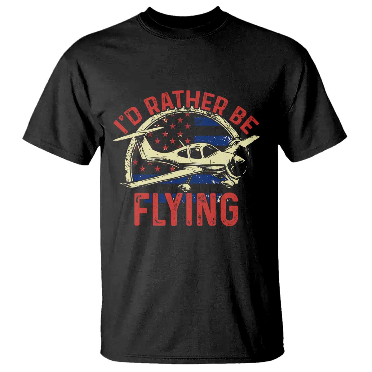 Funny Airplane Pilot T Shirt I'd Rather Be Flying TS14 Black Print Your Wear