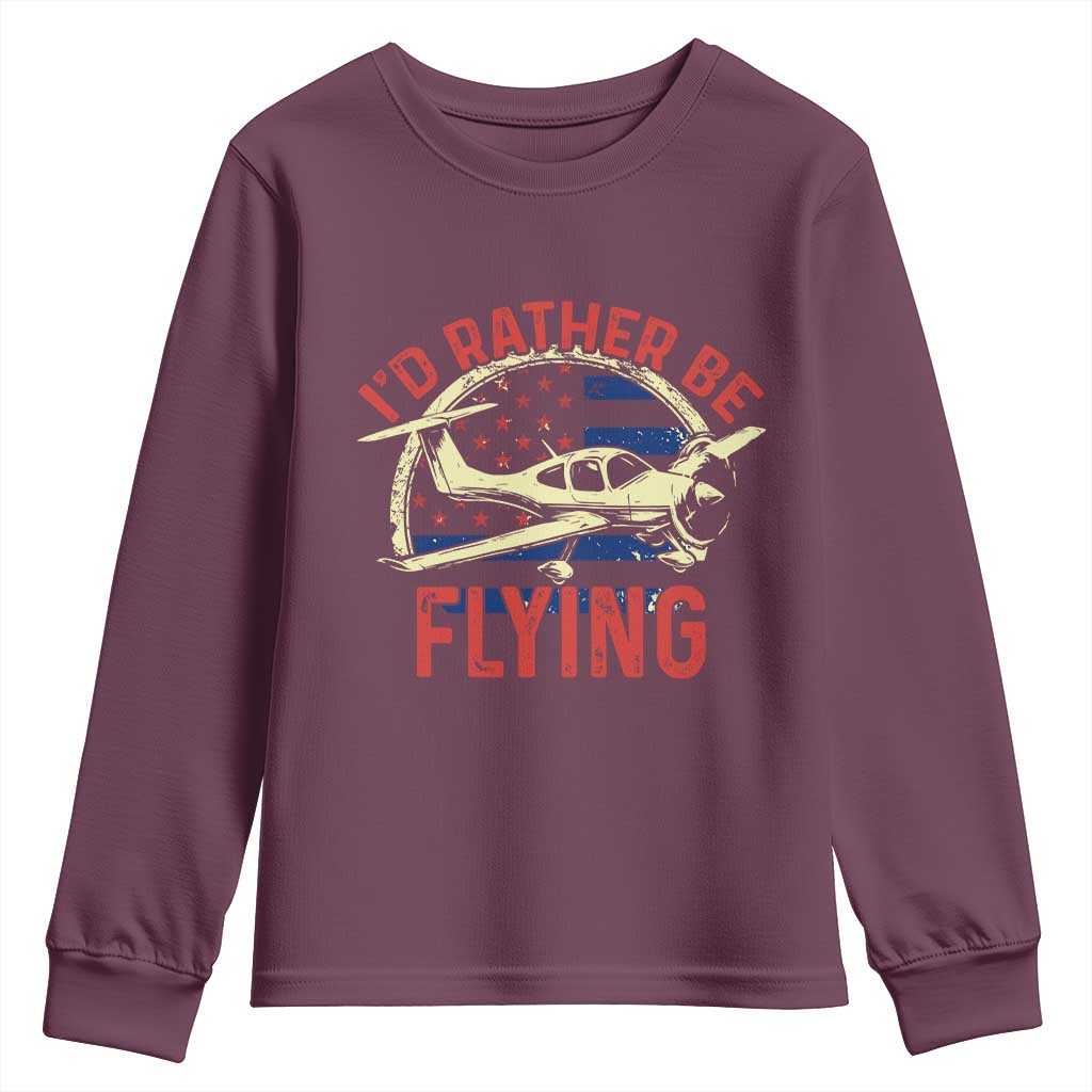 Funny Airplane Pilot Youth Sweatshirt I'd Rather Be Flying TS14 Maroon Print Your Wear