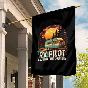 RV Pilot Enjoying The Journey Garden Flag Funny Camping Lover TS14 Print Your Wear