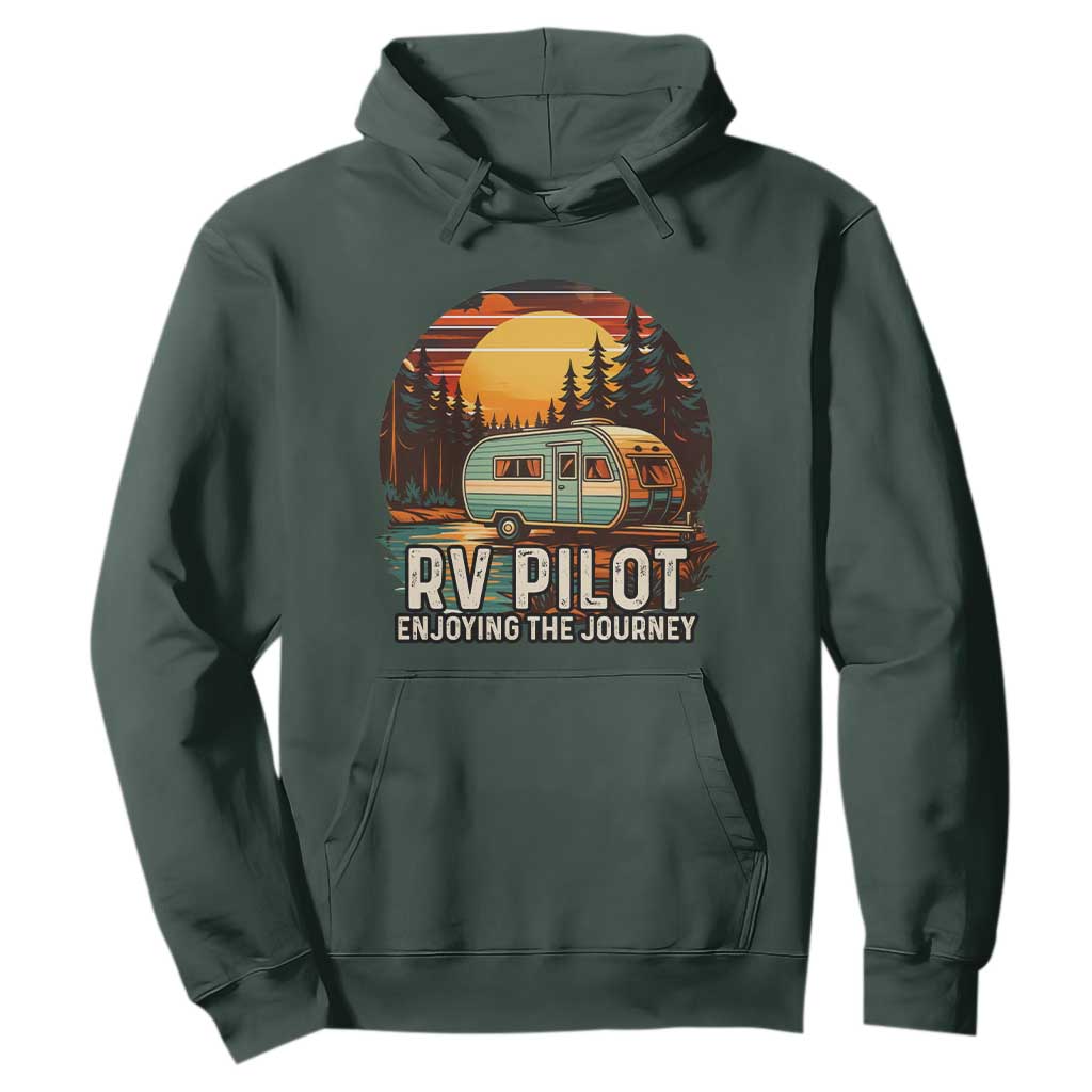 RV Pilot Enjoying The Journey Hoodie Funny Camping Lover TS14 Dark Forest Green Print Your Wear