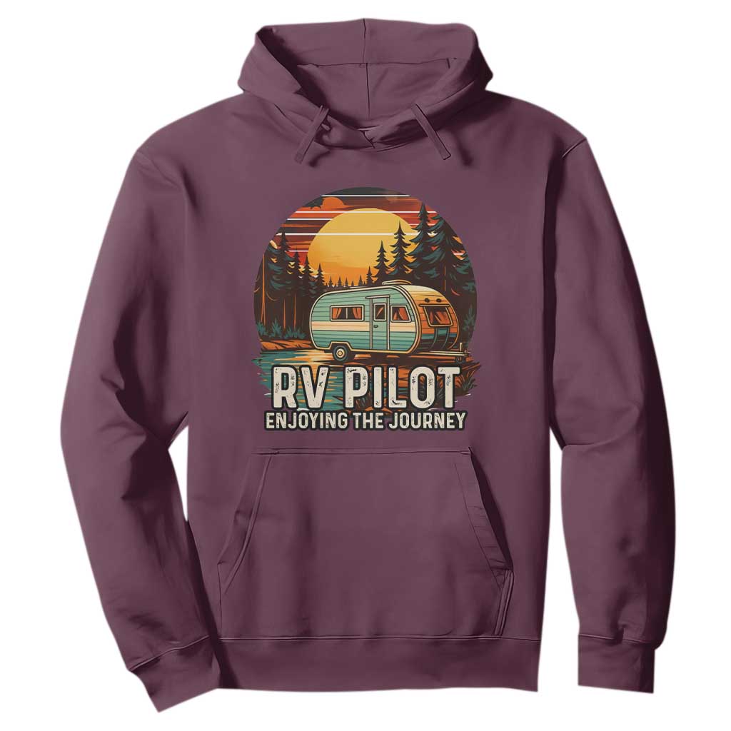 RV Pilot Enjoying The Journey Hoodie Funny Camping Lover TS14 Maroon Print Your Wear