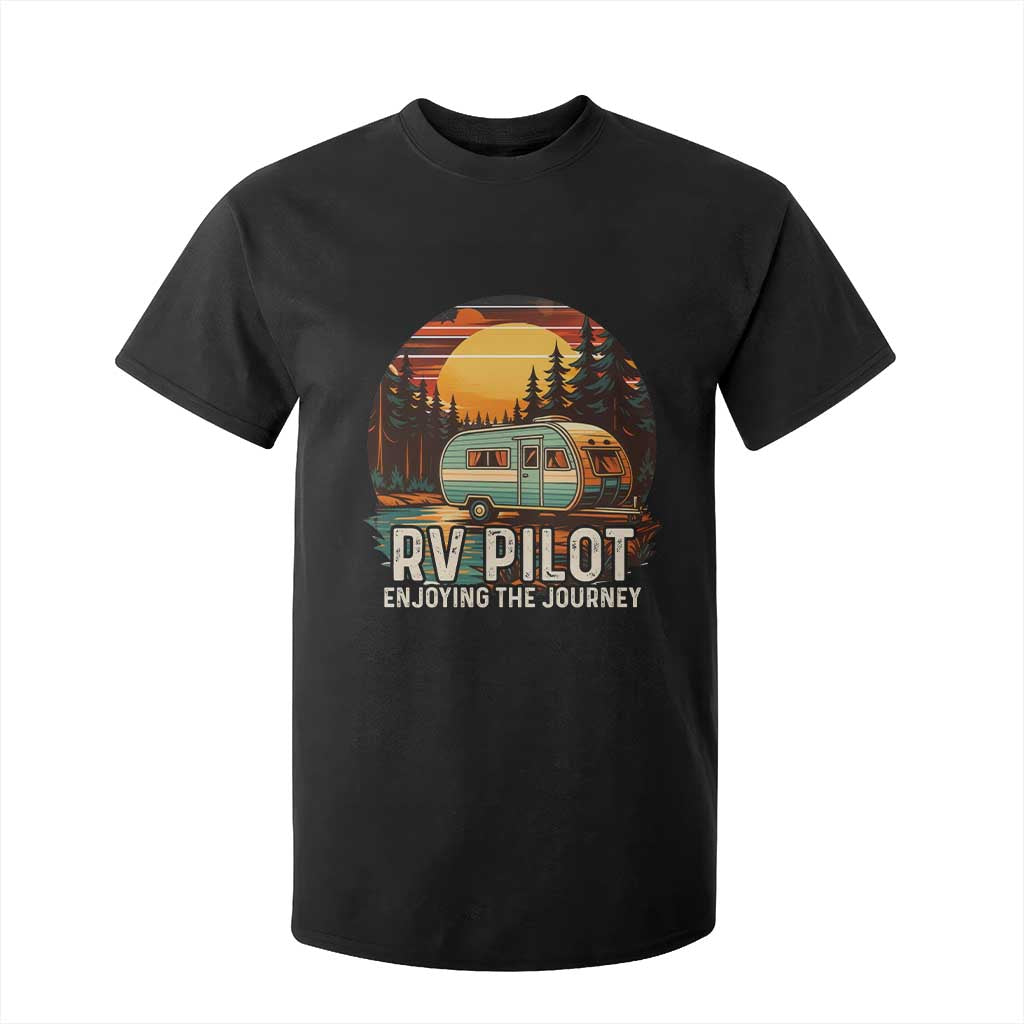 RV Pilot Enjoying The Journey T Shirt For Kid Funny Camping Lover TS14 Black Print Your Wear
