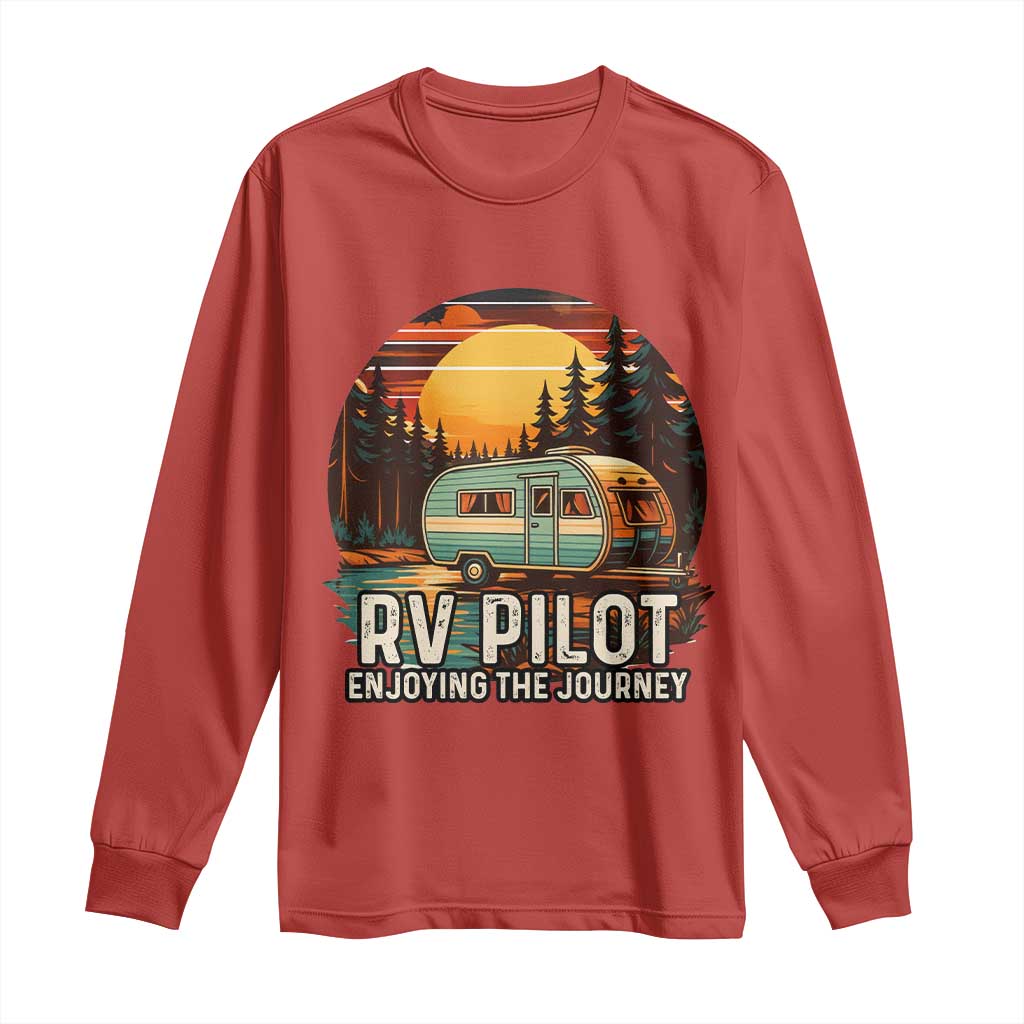 RV Pilot Enjoying The Journey Long Sleeve Shirt Funny Camping Lover TS14 Red Print Your Wear