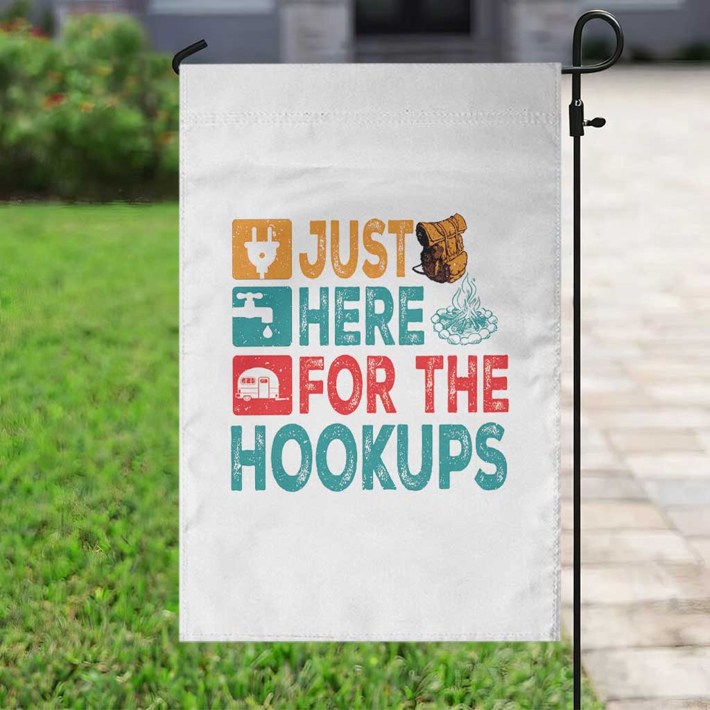 RV Camping Caravan Motorhome Garden Flag Just Here For The Hookups TS14 Print Your Wear