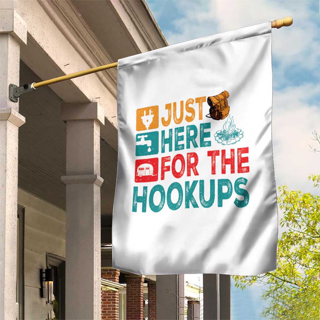 RV Camping Caravan Motorhome Garden Flag Just Here For The Hookups TS14 Print Your Wear