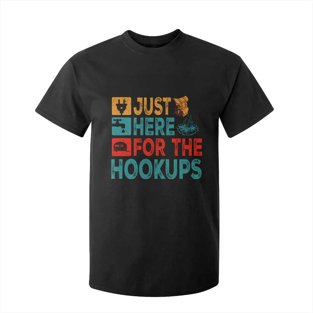 RV Camping Caravan Motorhome T Shirt For Kid Just Here For The Hookups TS14 Black Print Your Wear