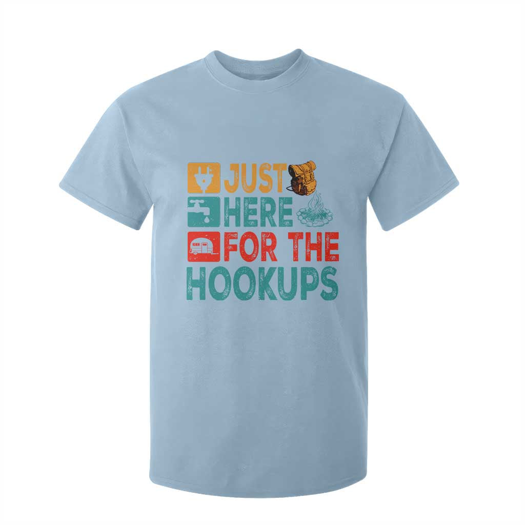 RV Camping Caravan Motorhome T Shirt For Kid Just Here For The Hookups TS14 Light Blue Print Your Wear