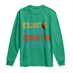 RV Camping Caravan Motorhome Long Sleeve Shirt Just Here For The Hookups TS14 Irish Green Print Your Wear