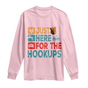RV Camping Caravan Motorhome Long Sleeve Shirt Just Here For The Hookups TS14 Light Pink Print Your Wear