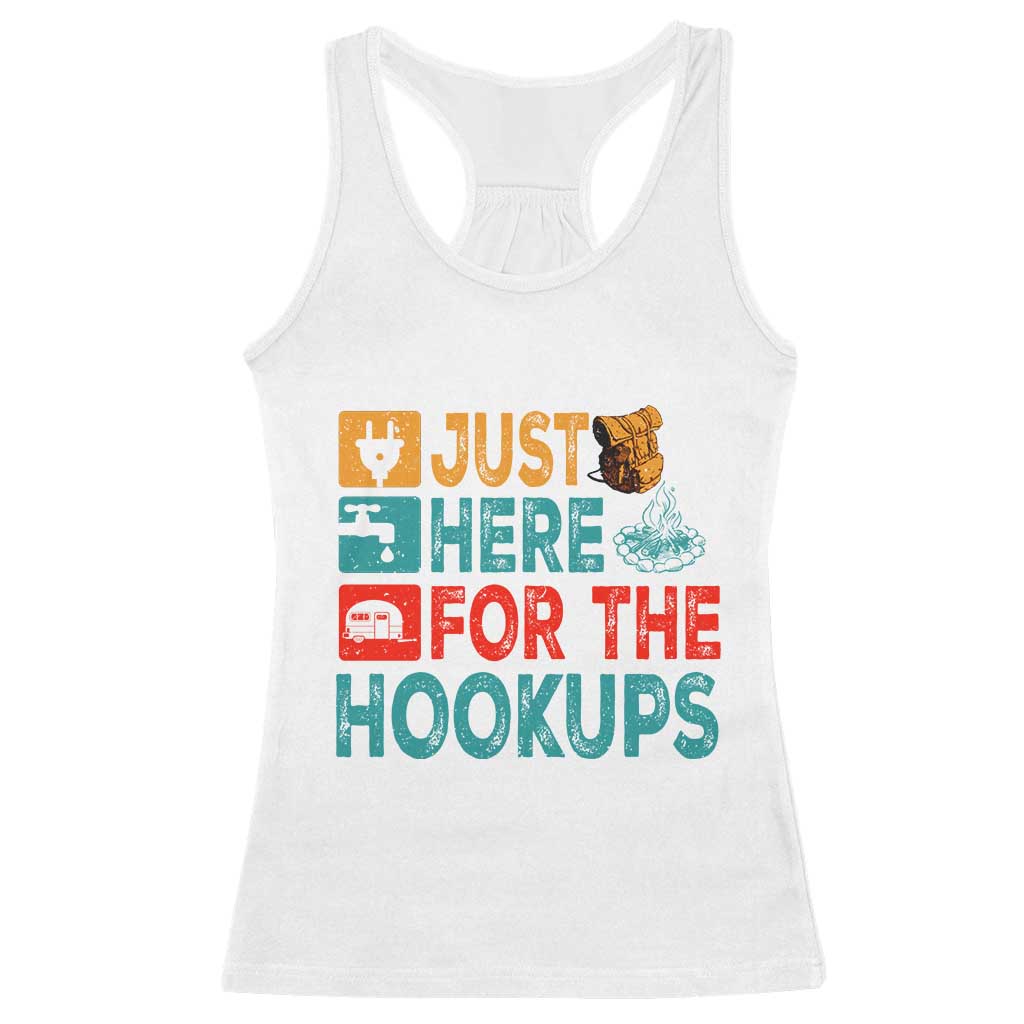 RV Camping Caravan Motorhome Racerback Tank Top Just Here For The Hookups TS14 White Print Your Wear
