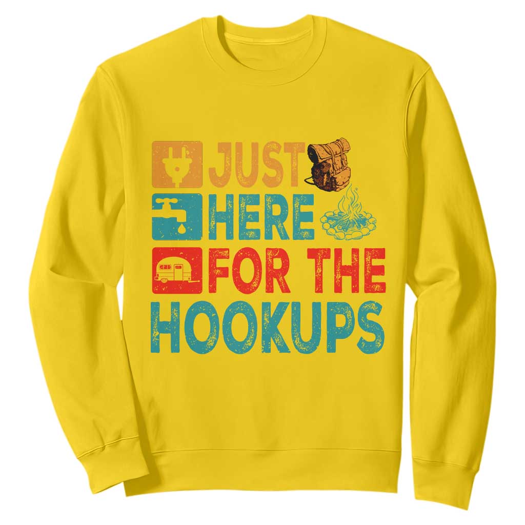 RV Camping Caravan Motorhome Sweatshirt Just Here For The Hookups TS14 Daisy Print Your Wear