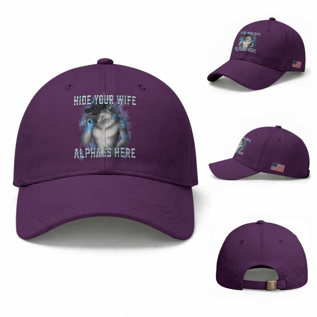 Hide Your Wife The Alpha Is Here Baseball Cap Funny Sarcastic Cringe Werewolf Meme TS14 Baseball Cap Universal Fit Purple Print Your Wear