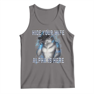Hide Your Wife The Alpha Is Here Tank Top Funny Sarcastic Cringe Werewolf Meme TS14 Deep Heather Print Your Wear