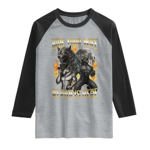 Hide Your Wife The Alpha is Here Raglan Shirt Cringe Werewolf Alpha Meme Humor TS14 Heather Gray Black Print Your Wear