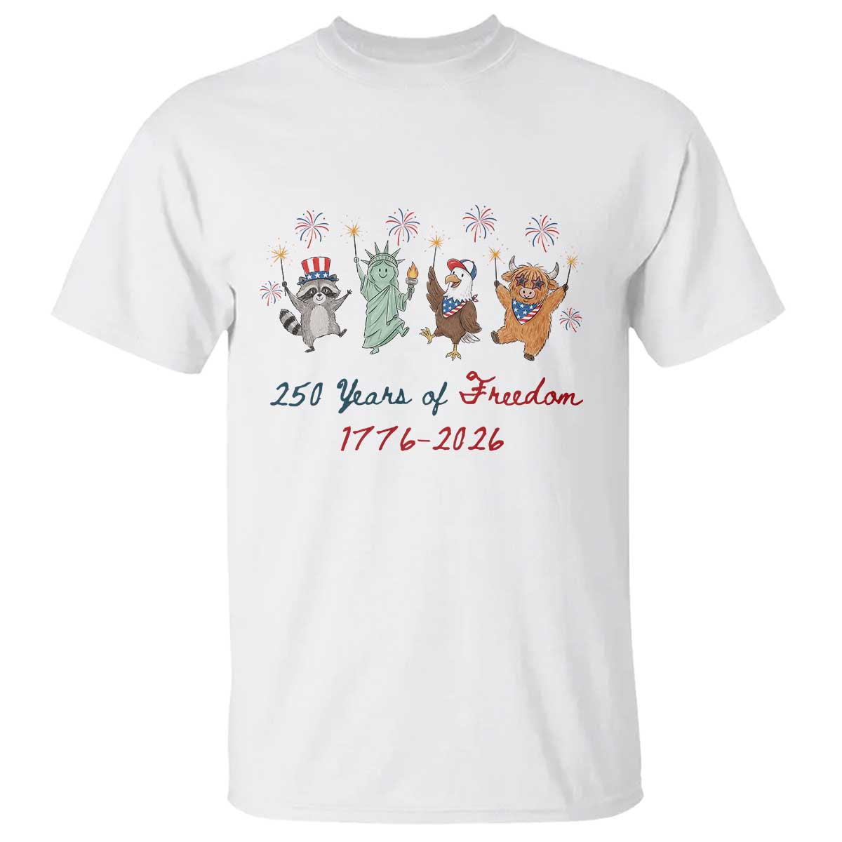250 Years Of Freedom T Shirt Patriotic Doodle America Raccoon Goose Highland Cow 4th of July TS14 White Print Your Wear
