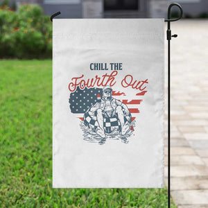 Chill The Fourth Out Garden Flag Funny FDT 4th of July TS14 Print Your Wear