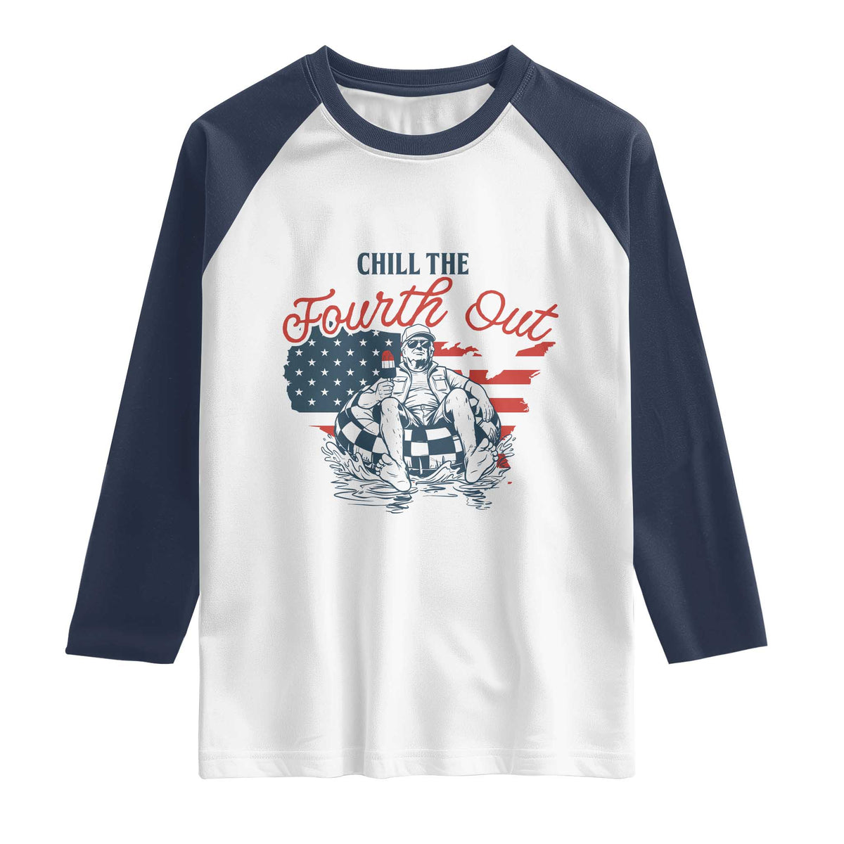 Chill The Fourth Out Raglan Shirt Funny FDT 4th of July TS14 White Navy Print Your Wear
