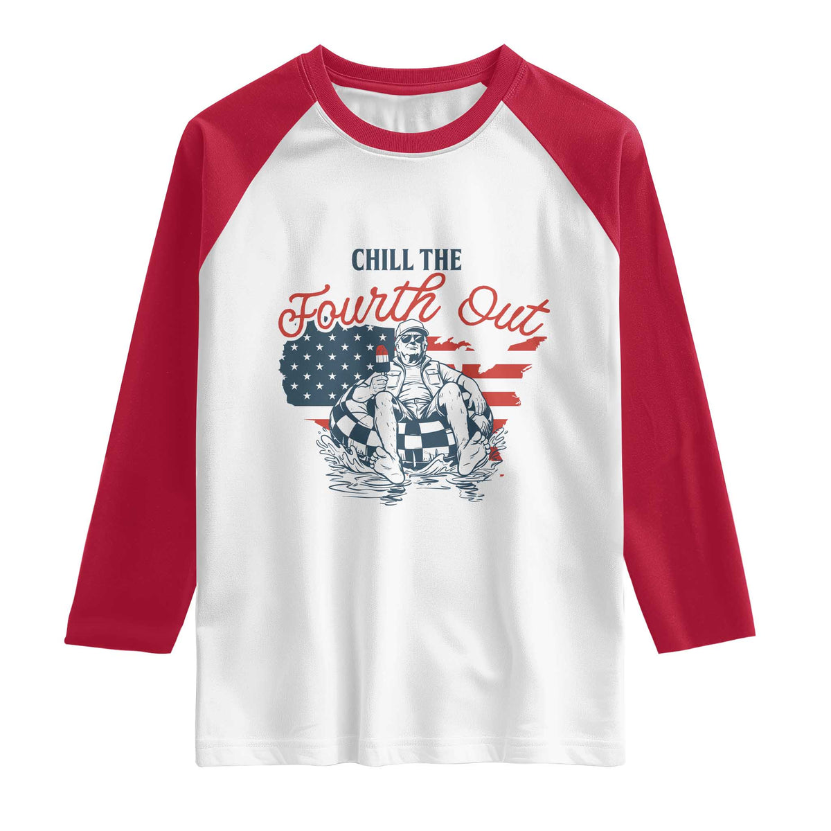 Chill The Fourth Out Raglan Shirt Funny FDT 4th of July TS14 White Red Print Your Wear