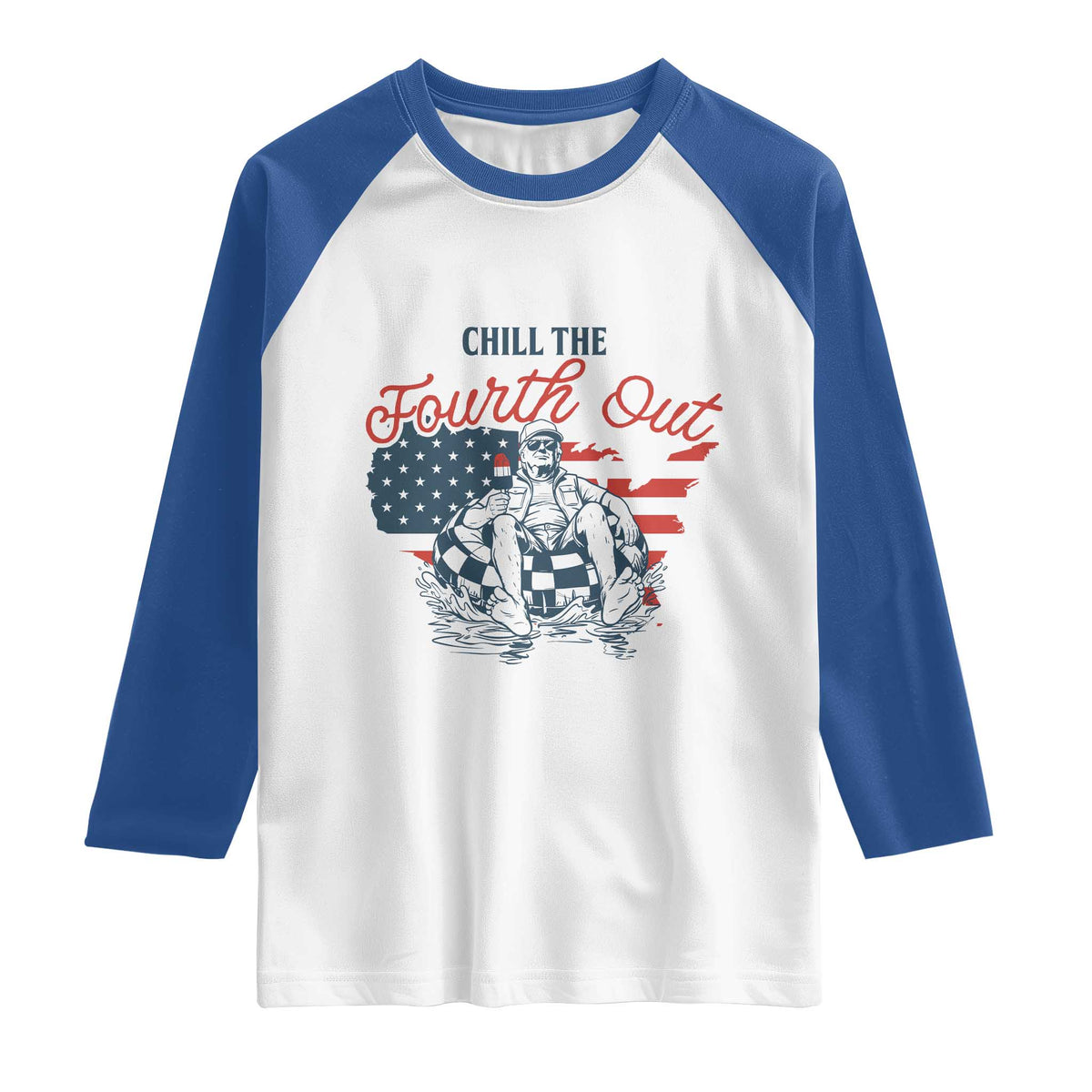 Chill The Fourth Out Raglan Shirt Funny FDT 4th of July TS14 White Royal Print Your Wear