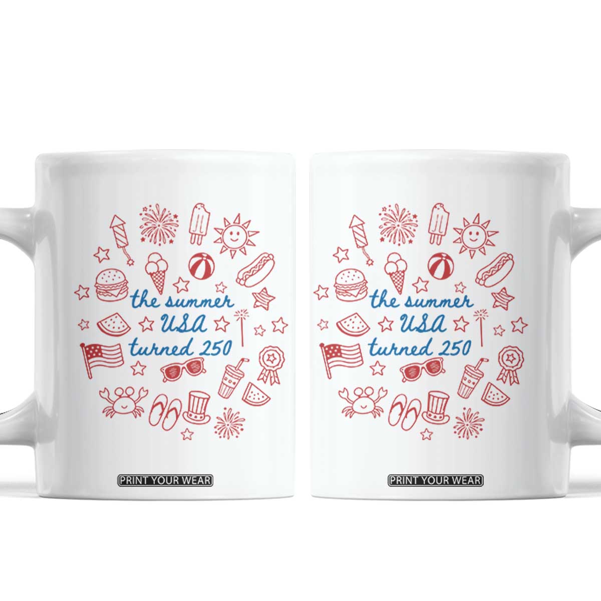 The Summer USA Turned 250 Coffee Mug 250 Years America Anniversary 4th of July TS14 White Print Your Wear
