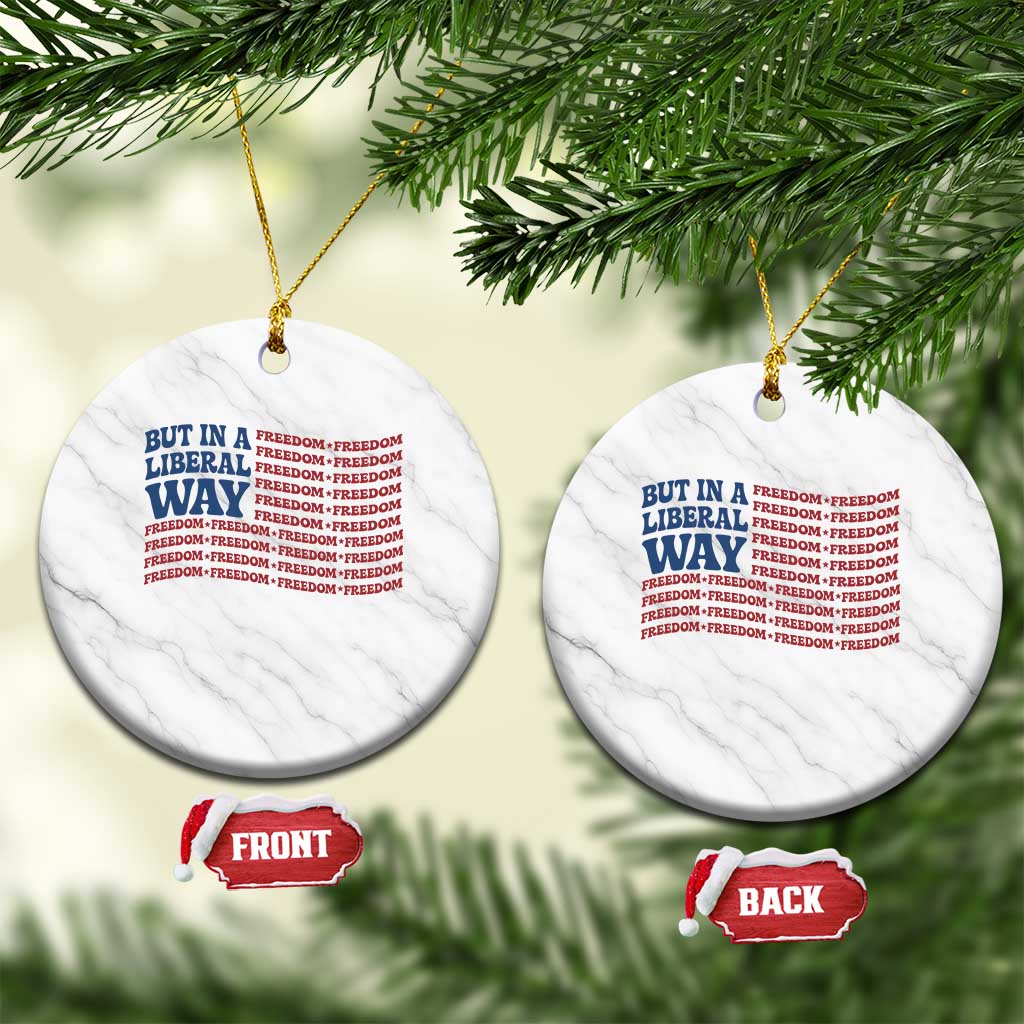 USA But In A Liberal Way 4th of July Ceramic Ornament Feminist Women's Rights Freedom TS14 1pc White Marble Print Your Wear