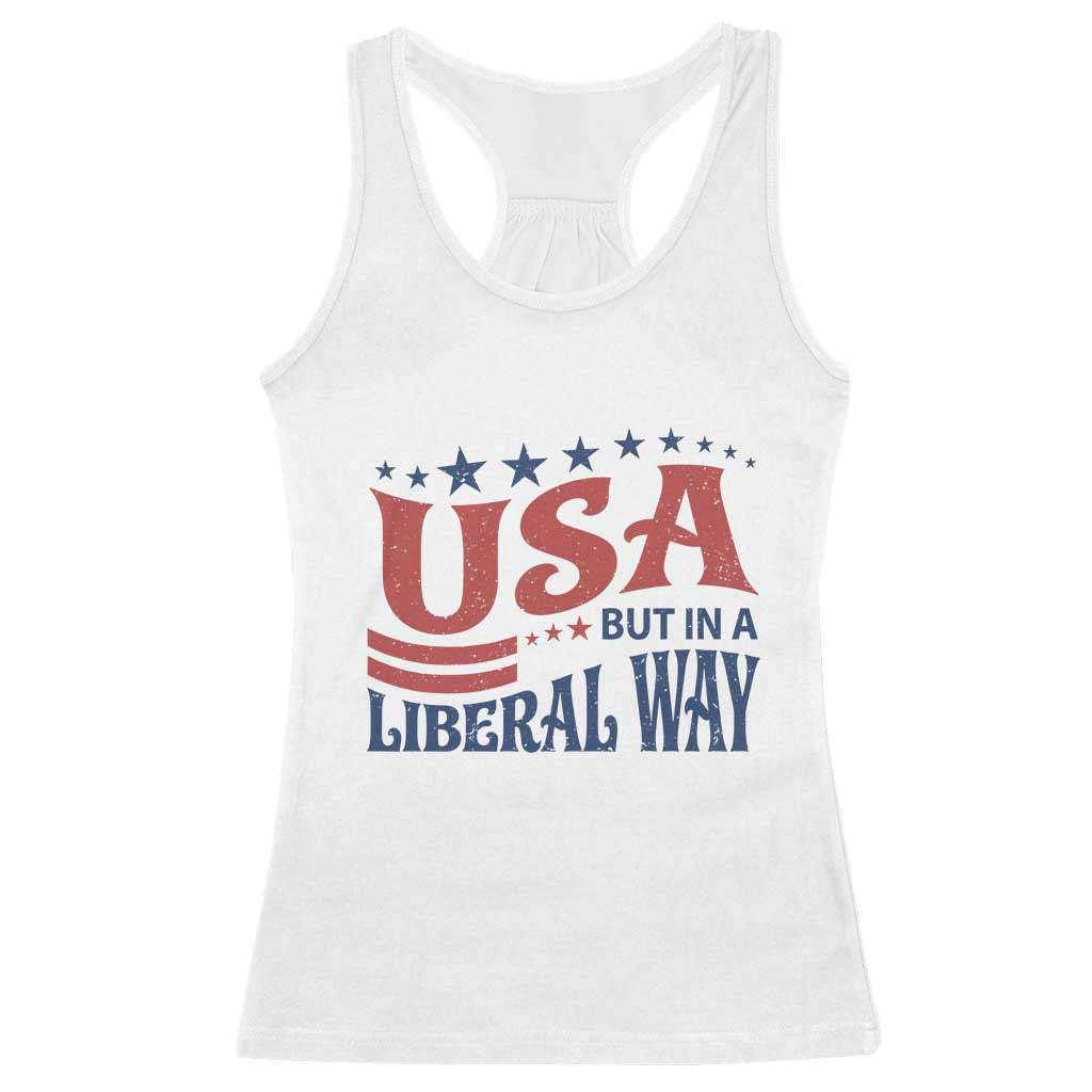 USA But In A Liberal Way 4th of July Racerback Tank Top Feminist Women's Rights TS14 White Print Your Wear