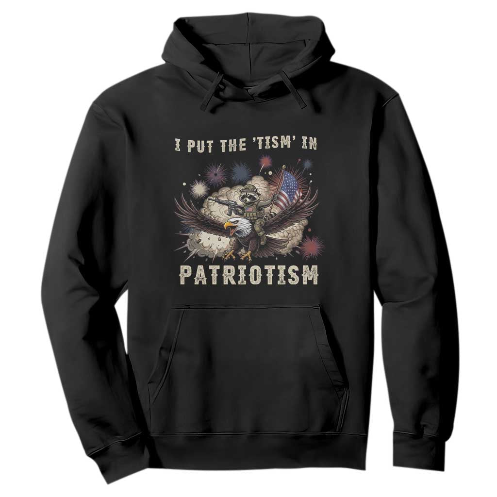 I Put The Tism in Patriotism Hoodie Retro Eagle Raccoon USA Flag TS14 Black Print Your Wear