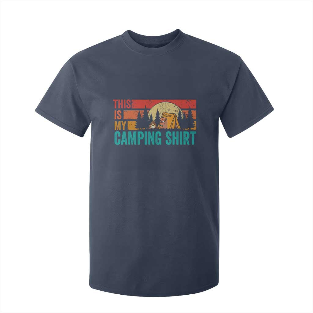 Funny Camper T Shirt For Kid This Is My Camping Shirt TS14 Navy Print Your Wear