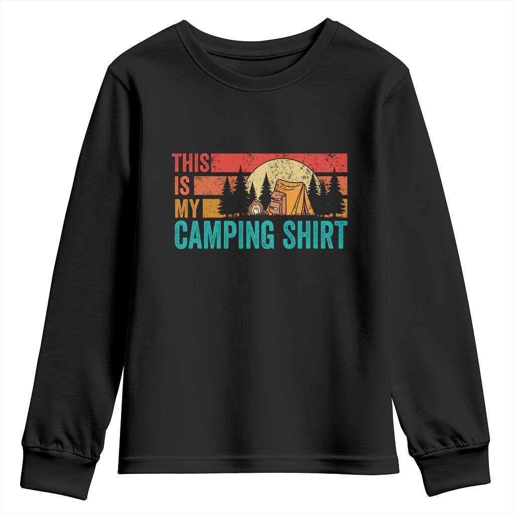 Funny Camper Youth Sweatshirt This Is My Camping Shirt TS14 Black Print Your Wear