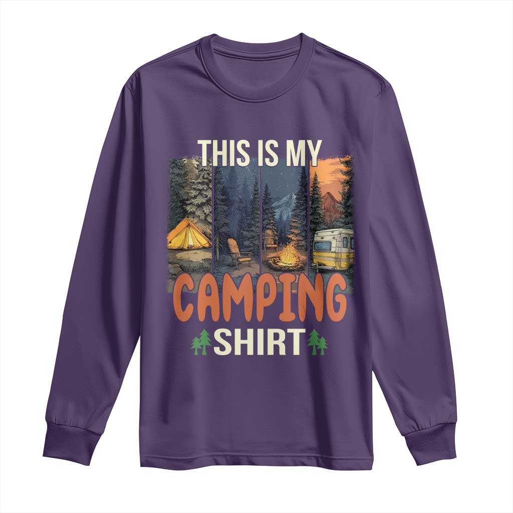 Funny Camper Glamper Long Sleeve Shirt This Is My Camping Shirt TS14 Purple Print Your Wear