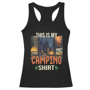 Funny Camper Glamper Racerback Tank Top This Is My Camping Shirt TS14 Black Print Your Wear