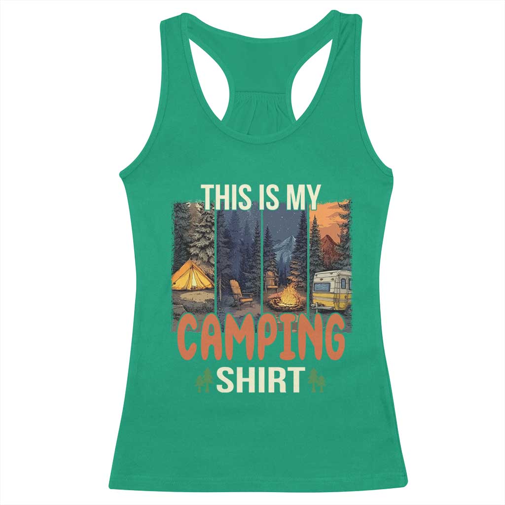 Funny Camper Glamper Racerback Tank Top This Is My Camping Shirt TS14 Irish Green Print Your Wear