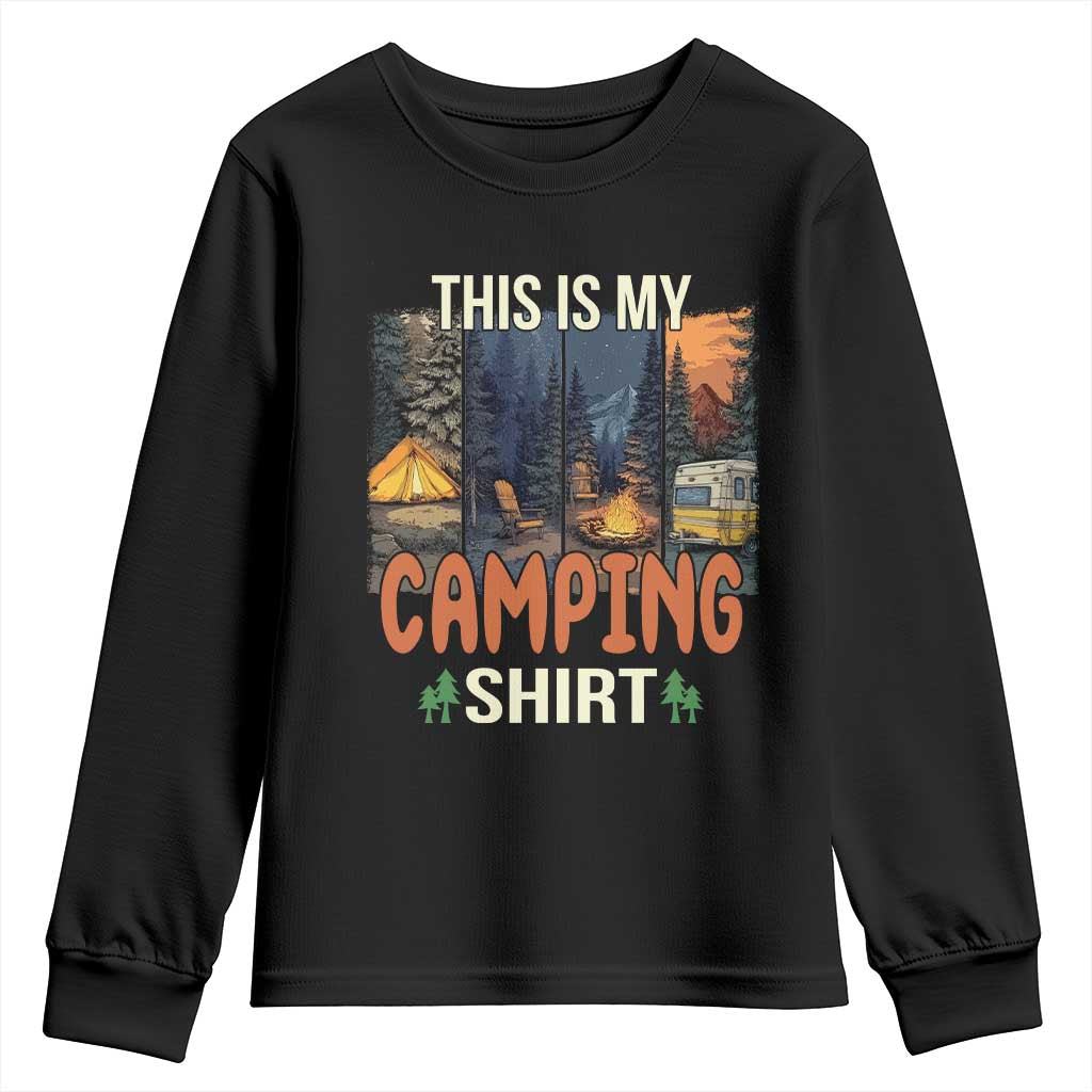 Funny Camper Glamper Youth Sweatshirt This Is My Camping Shirt TS14 Black Print Your Wear