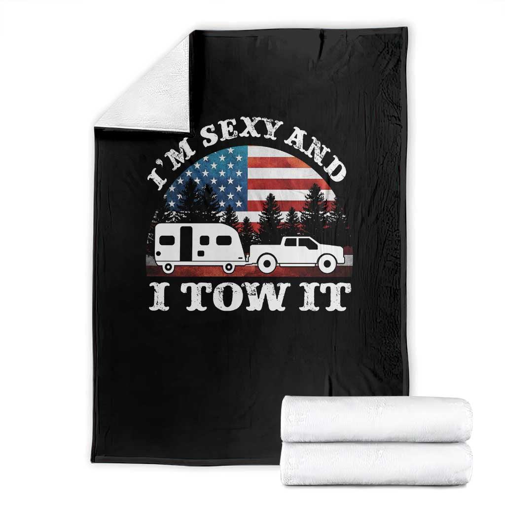 Funny Camping RV Camper Truck Throw Blanket I Am Sexy And I Tow It TS14 Black Print Your Wear