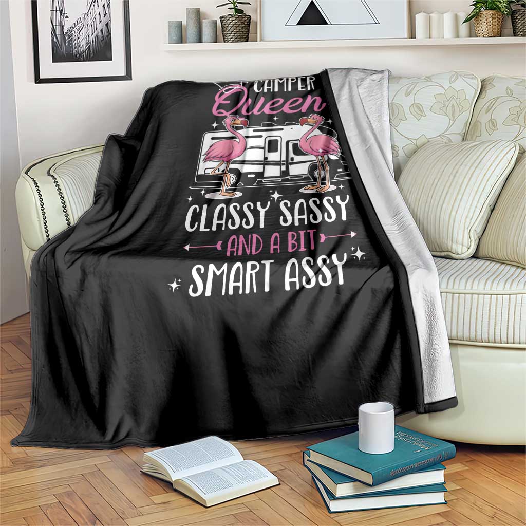 Funny Camping RV Throw Blanket Camper Queen Classy Sassy And A Bit Smart Assy TS14 Print Your Wear