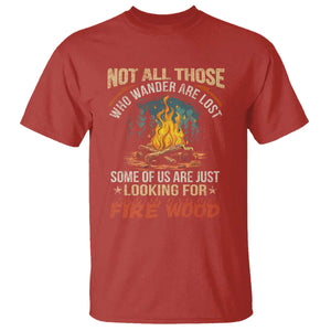 Funny Camping T Shirt Not All Those Who Wander Are Lost TS14 Red Print Your Wear
