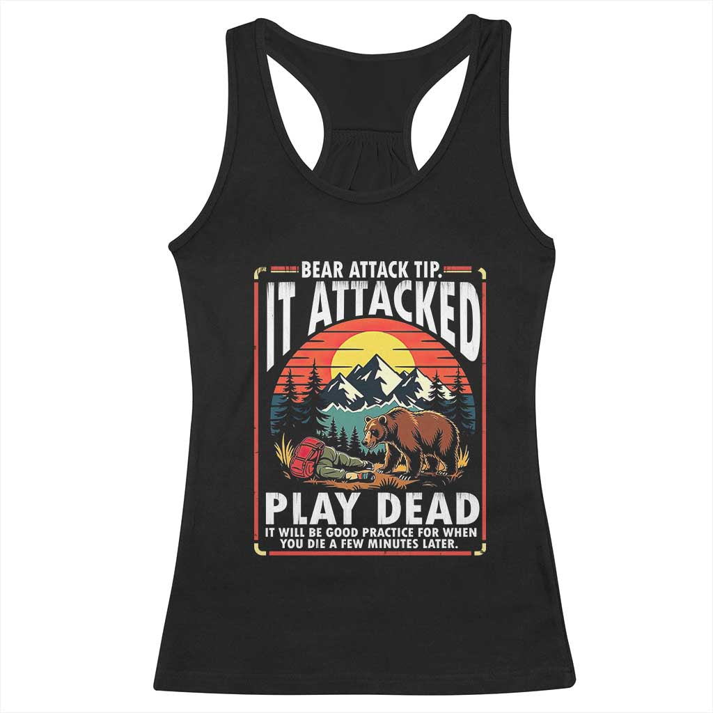 Funny Camping Hiking Sarcastic Racerback Tank Top Bear Attack Tip TS14 Black Print Your Wear