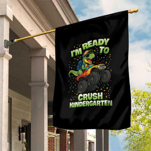Back To School Boy Dinosaur Garden Flag I Am Ready To Crush Kindergarten TS14 Print Your Wear