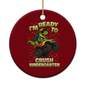 Back To School Boy Dinosaur Ceramic Ornament I Am Ready To Crush Kindergarten TS14 1pc Red Print Your Wear