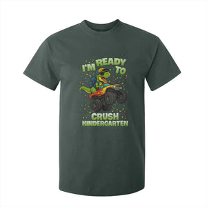 Back To School Boy Dinosaur T Shirt For Kid I Am Ready To Crush Kindergarten TS14 Dark Forest Green Print Your Wear