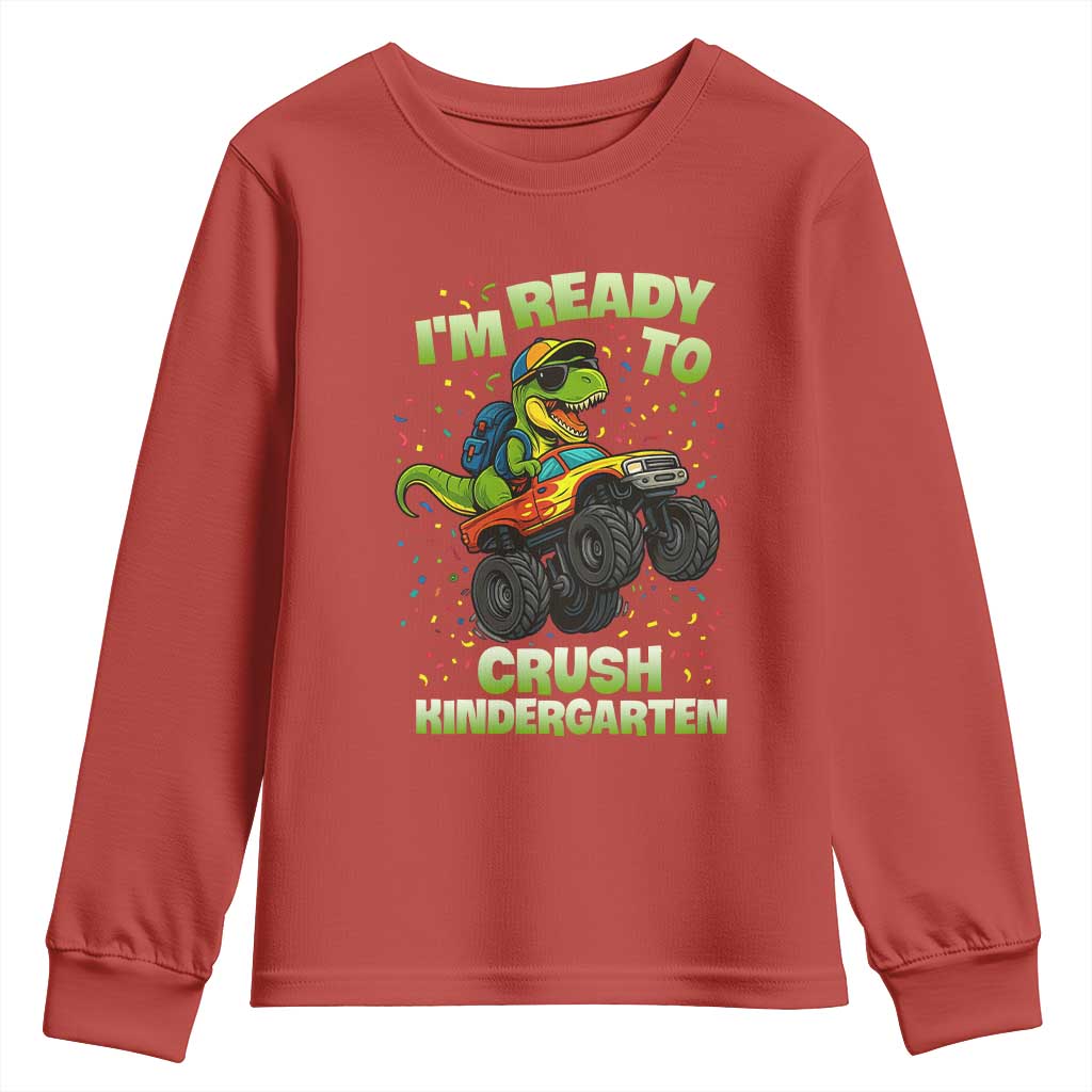Back To School Boy Dinosaur Youth Sweatshirt I Am Ready To Crush Kindergarten TS14 Red Print Your Wear