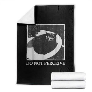 Do Not Perceive Me Funny Meme Cat Lover Throw Blanket Funny Cat Sarcstic Meme TS14 Black Print Your Wear