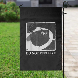 Do Not Perceive Me Funny Meme Cat Lover Garden Flag Funny Cat Sarcstic Meme TS14 Print Your Wear