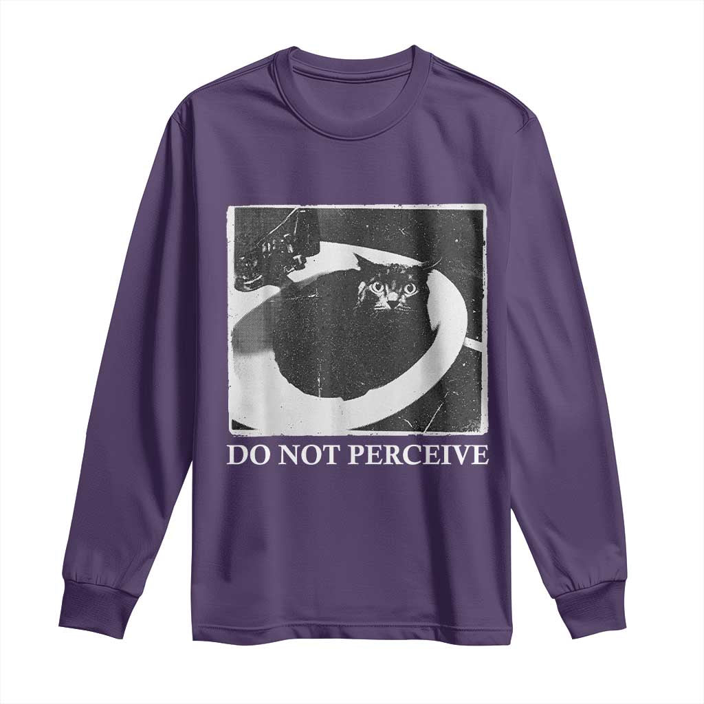 Do Not Perceive Me Funny Meme Cat Lover Long Sleeve Shirt Funny Cat Sarcstic Meme TS14 Purple Print Your Wear