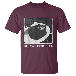 Do Not Perceive Me Funny Meme Cat Lover T Shirt Funny Cat Sarcstic Meme TS14 Maroon Print Your Wear