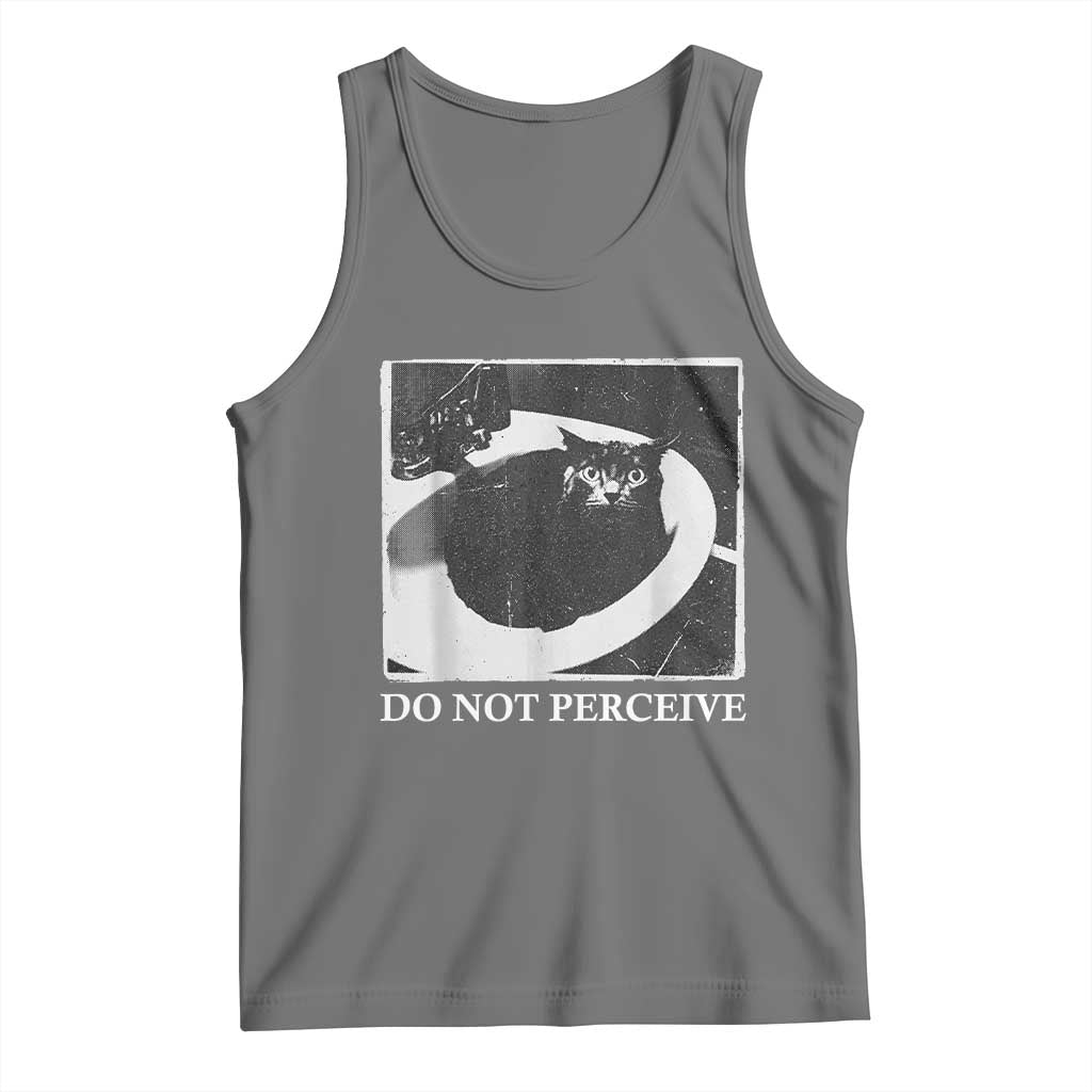 Do Not Perceive Me Funny Meme Cat Lover Tank Top Funny Cat Sarcstic Meme TS14 Black Heather Print Your Wear