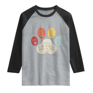 Do Not Ask Me For Life Advice Raglan Shirt Funny Sarcastic Dog Lover Gift TS14 Heather Gray Black Print Your Wear