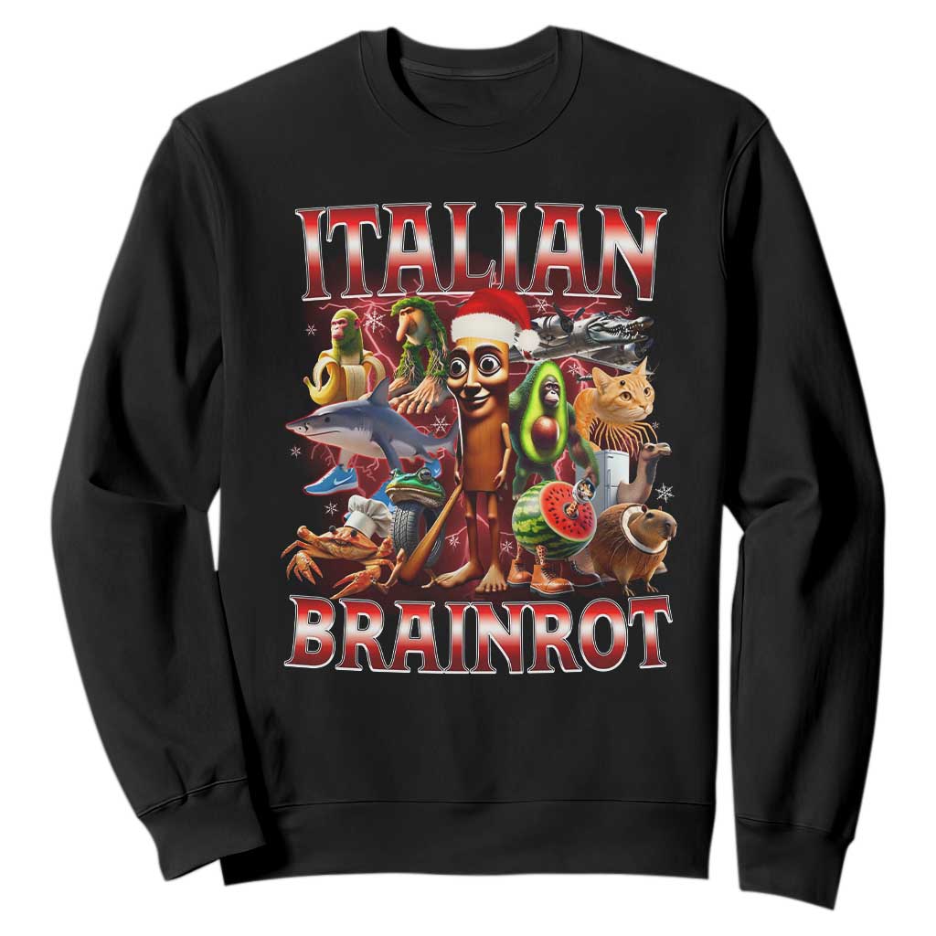 Italian Brainrot Christmas Meme Sweatshirt Funny Brain Rot Gen Z Meme TS14 Black Print Your Wear